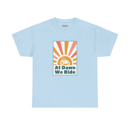 At Dawn We Ride Tractor Essential Tee