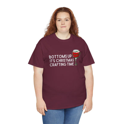 Bottoms Up It's Christmas Crafting Time Essential Tee