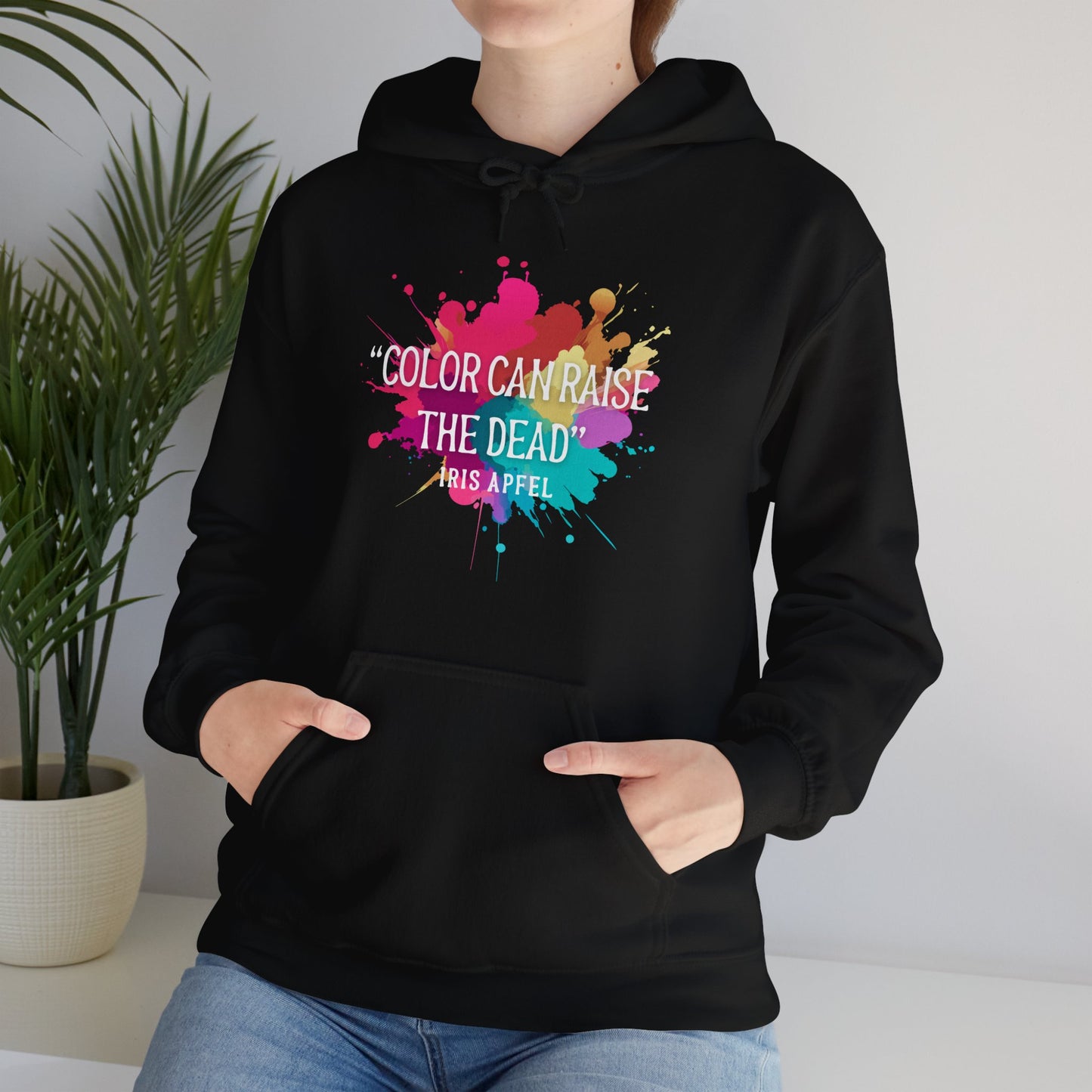 Color Can Raise the Dead Hoodie