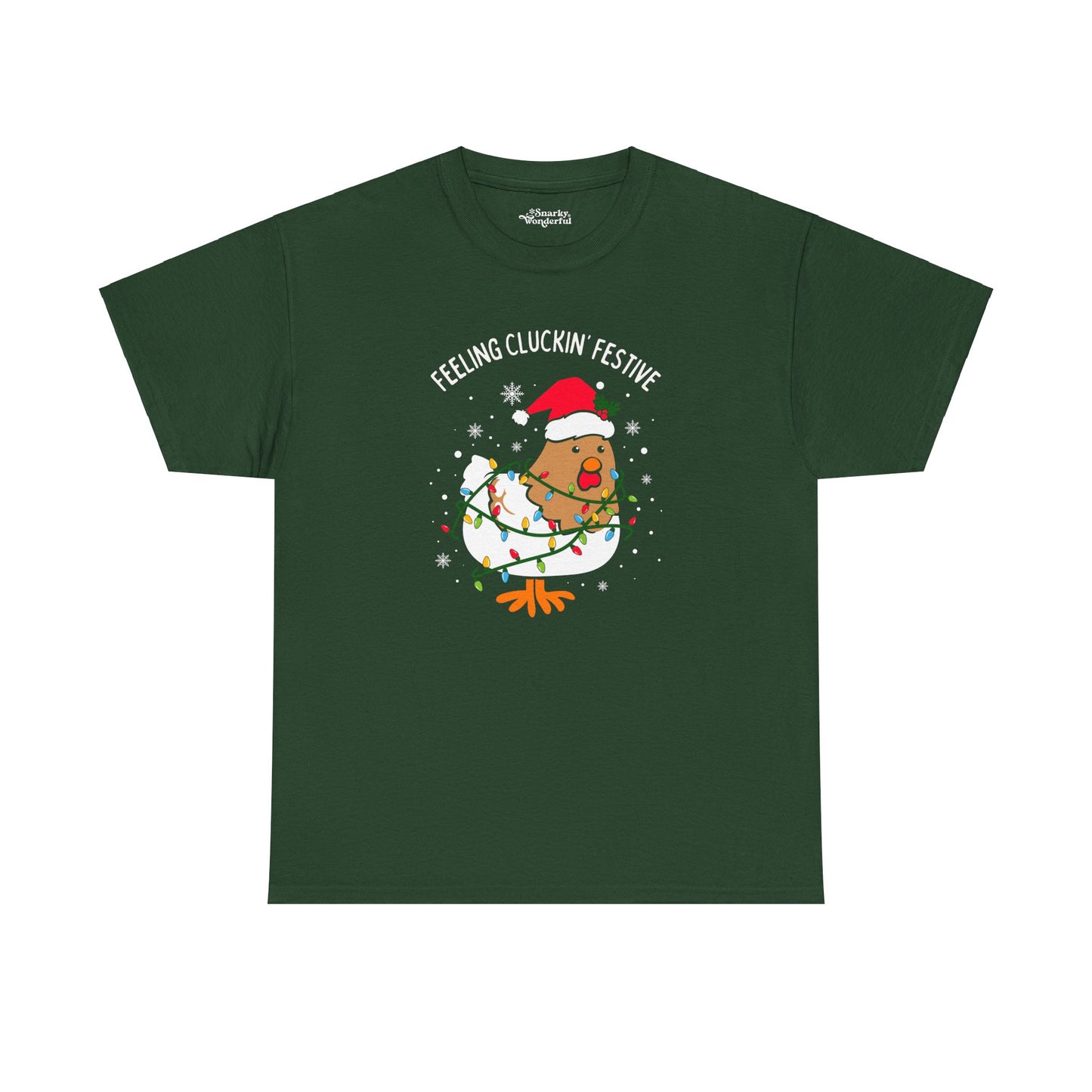 Feeling Cluckin' Festive Christmas Essential Tee