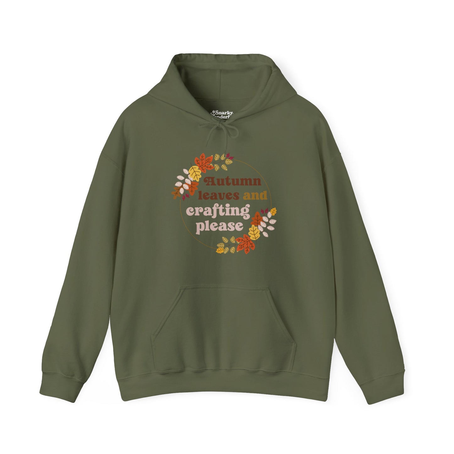 Autumn Leaves and Crafting Please Hoodie - Snarky Wonderful - 6