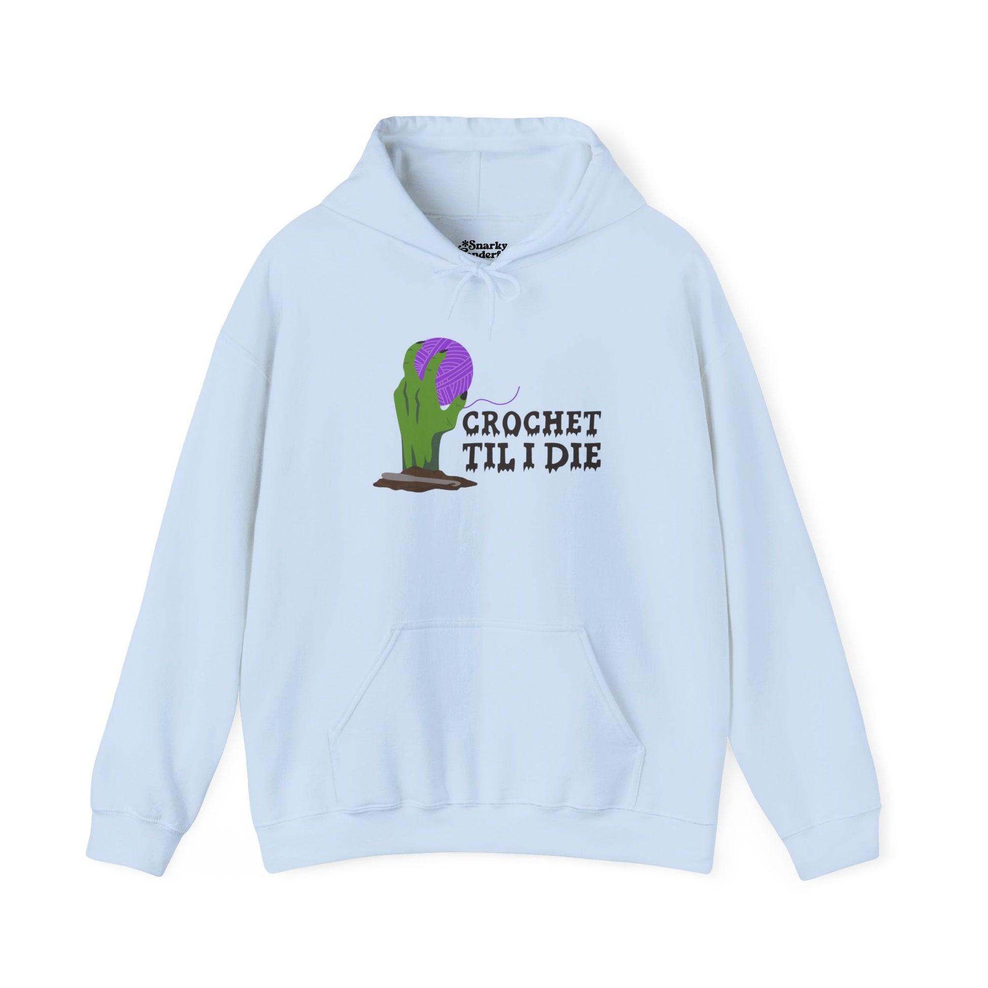 Crochet Til I Die Zombie Hoodie - Snarky Wonderful - 6