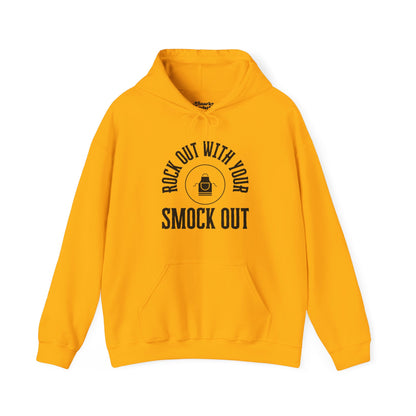 Rock Out With Your Smock Out Hoodie