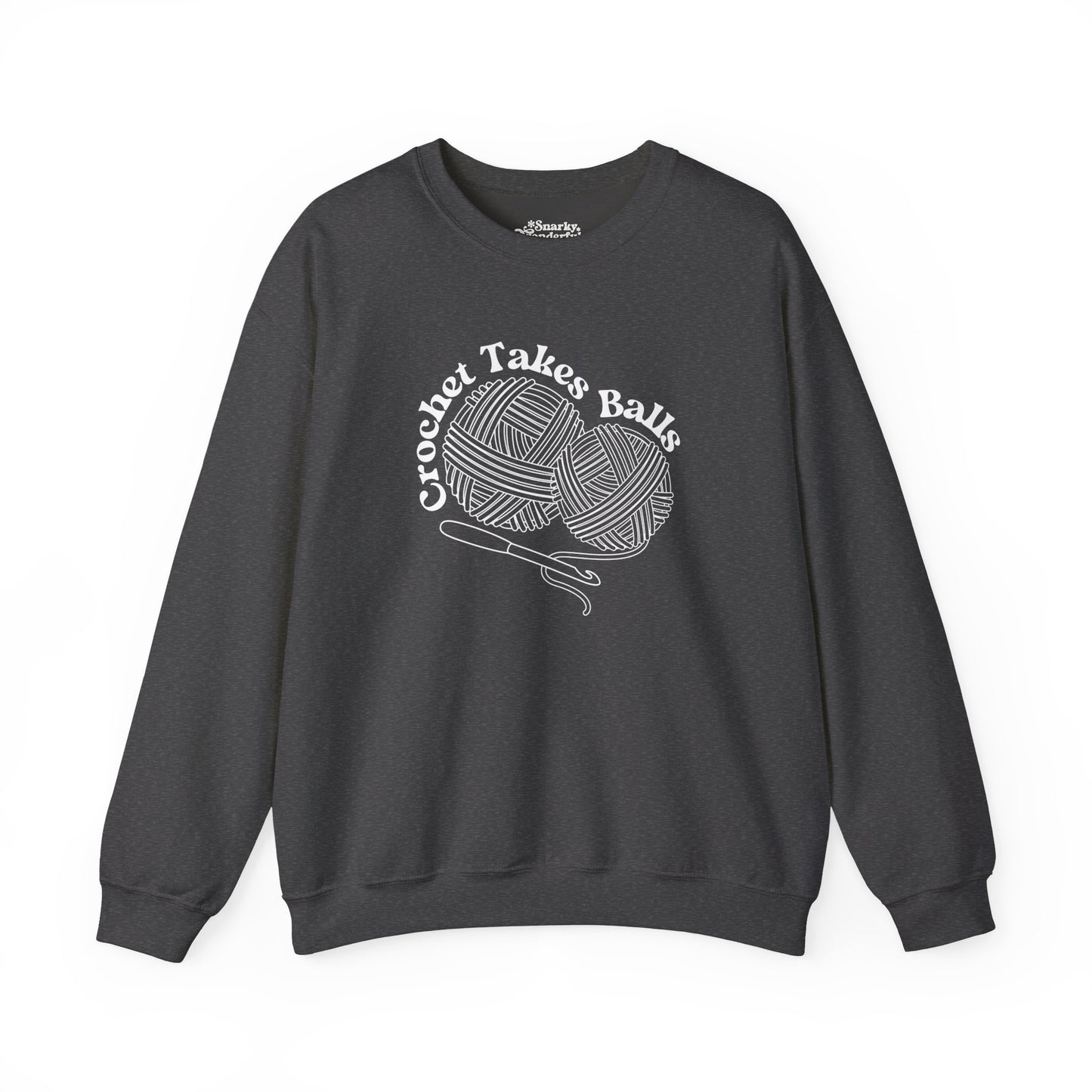 Crochet Takes Balls Sweatshirt