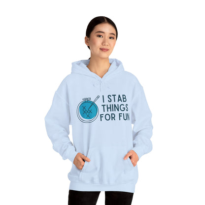 I Stab Things for Fun Embroidery Crafts Hoodie