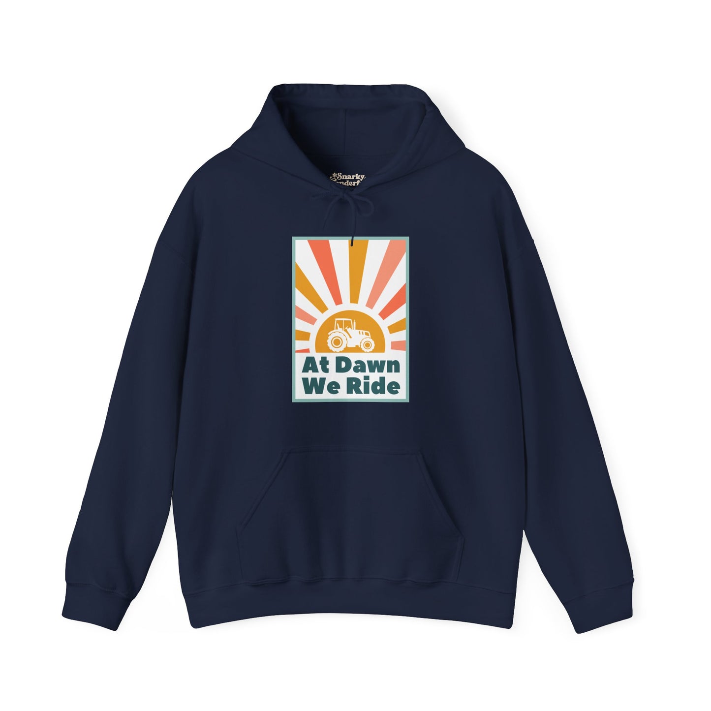 At Dawn We Ride Tractor Hoodie