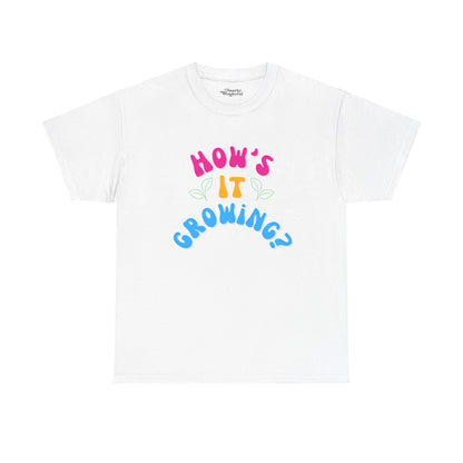 How's It Growing? Essential Tee