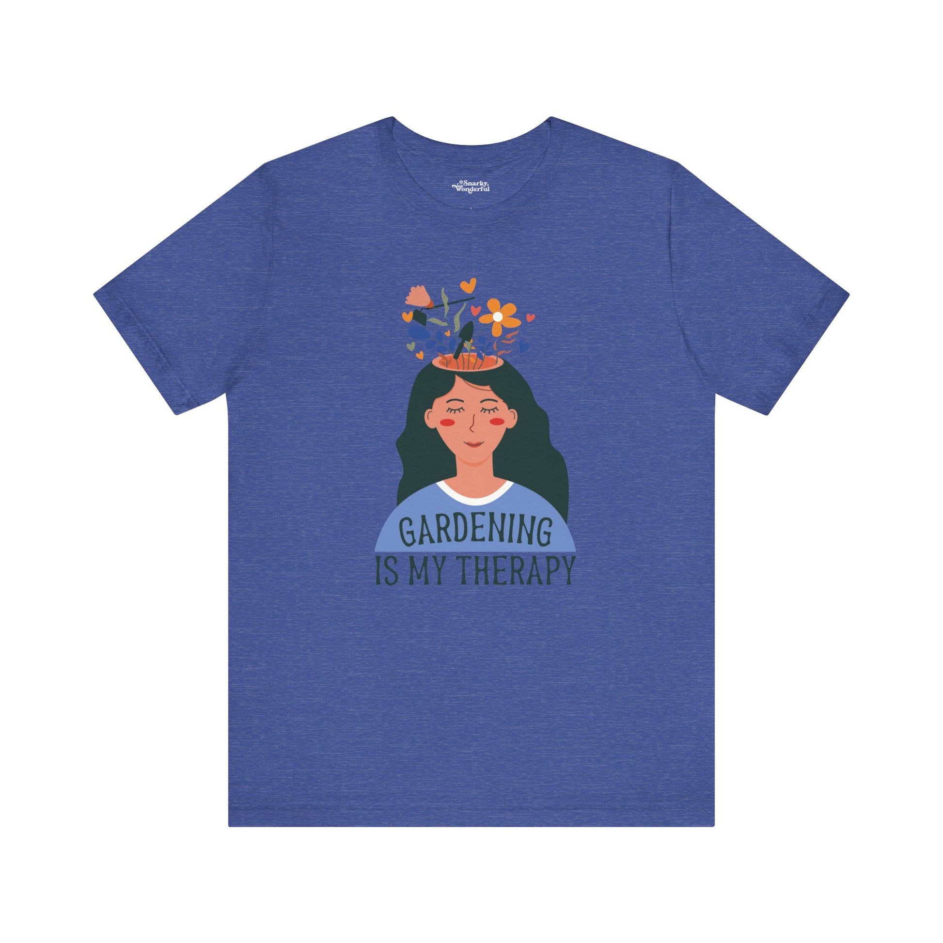 Gardening Is My Therapy Flower Dream T-Shirt - Snarky Wonderful - 3