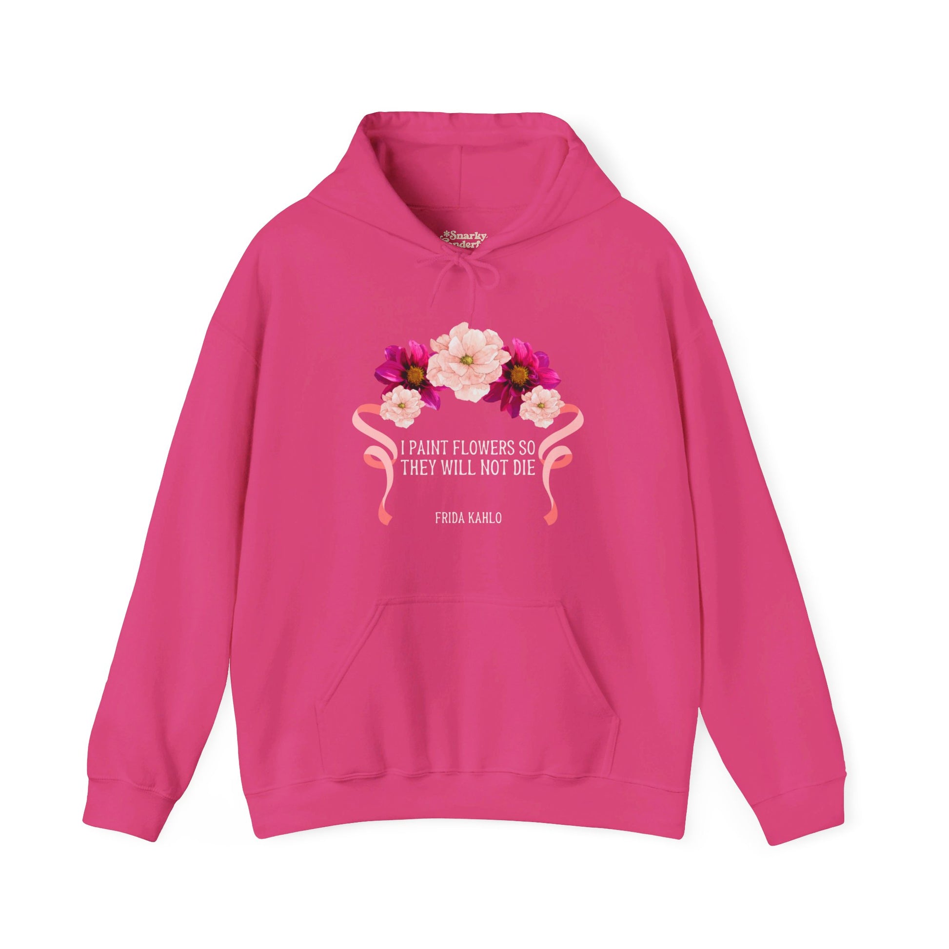 I Paint Flowers So They Will Not Die Hoodie - Snarky Wonderful - 5