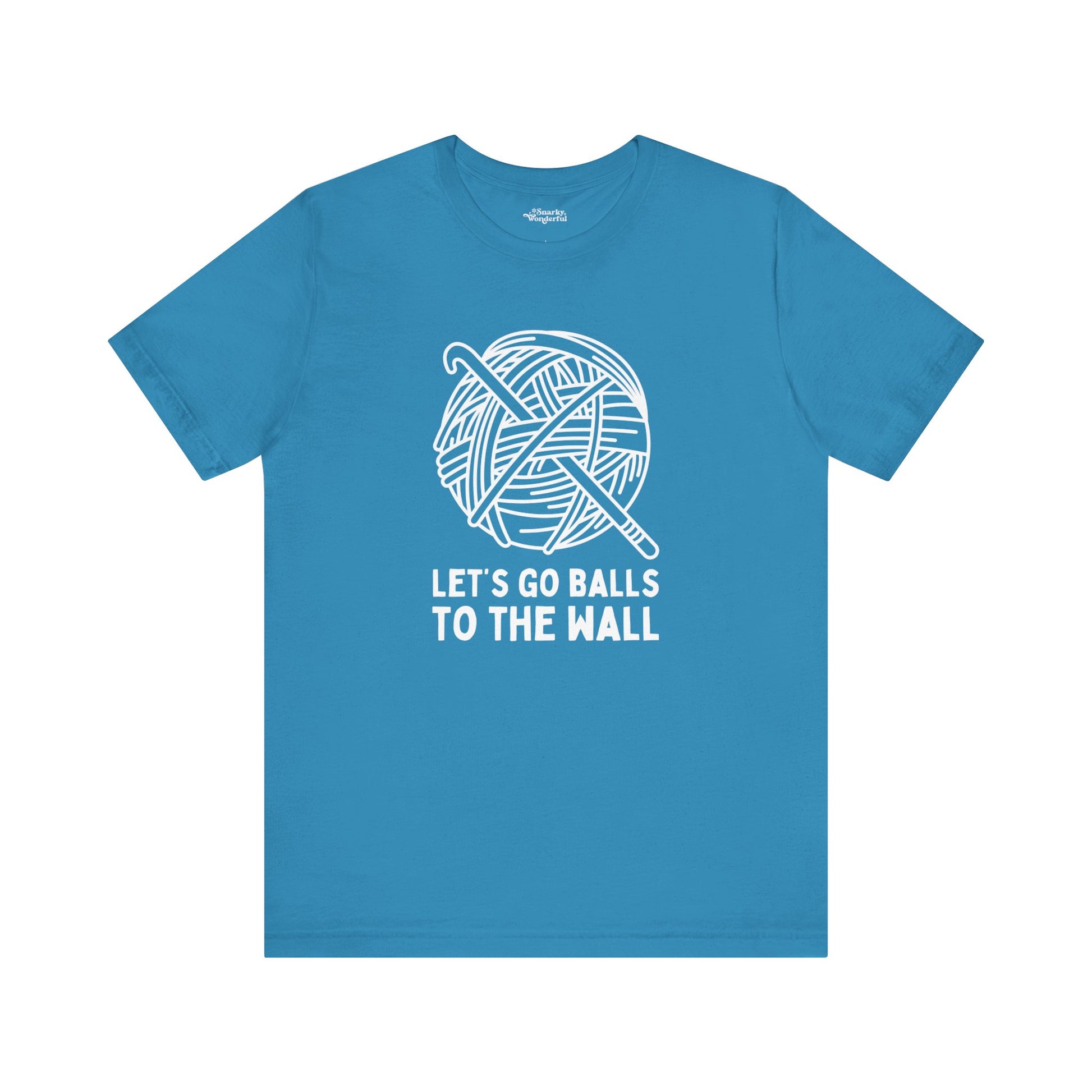 Let's Go Balls to the Wall Crochet T-Shirt - Snarky Wonderful - 2