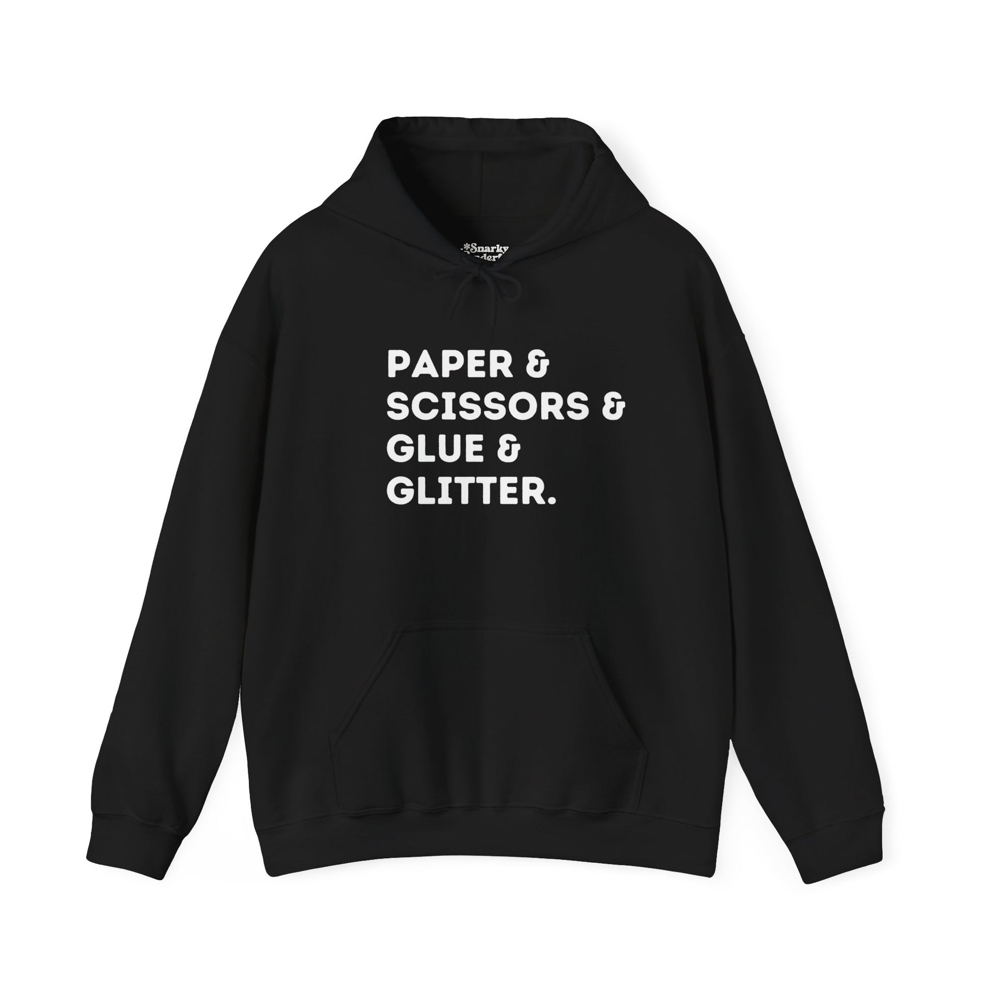 The Paper Crafter's Essentials Hoodie - Snarky Wonderful - 5