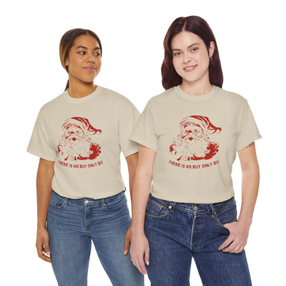 There is No Buy Only DIY Santa Essential Tee