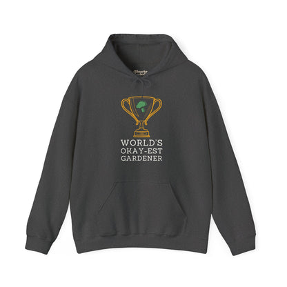 World's Okay-est Gardener Hoodie