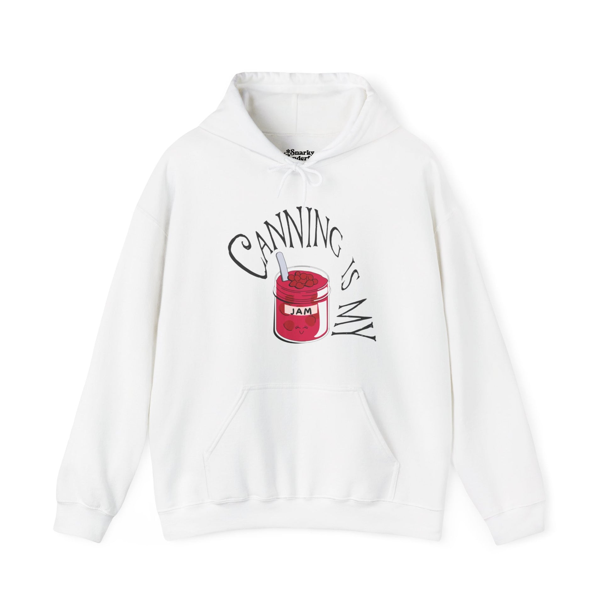 Canning is My Jam Hoodie - Snarky Wonderful - 3