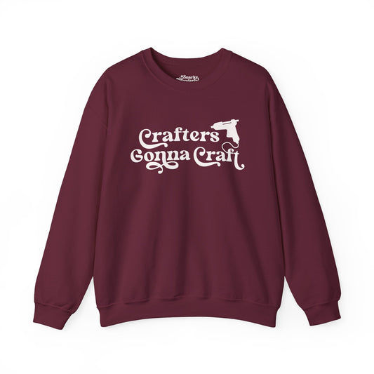 Crafters Gonna Craft Hot Glue Gun Sweatshirt