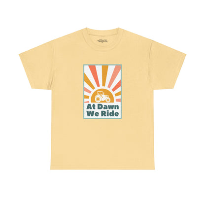 At Dawn We Ride Tractor Essential Tee