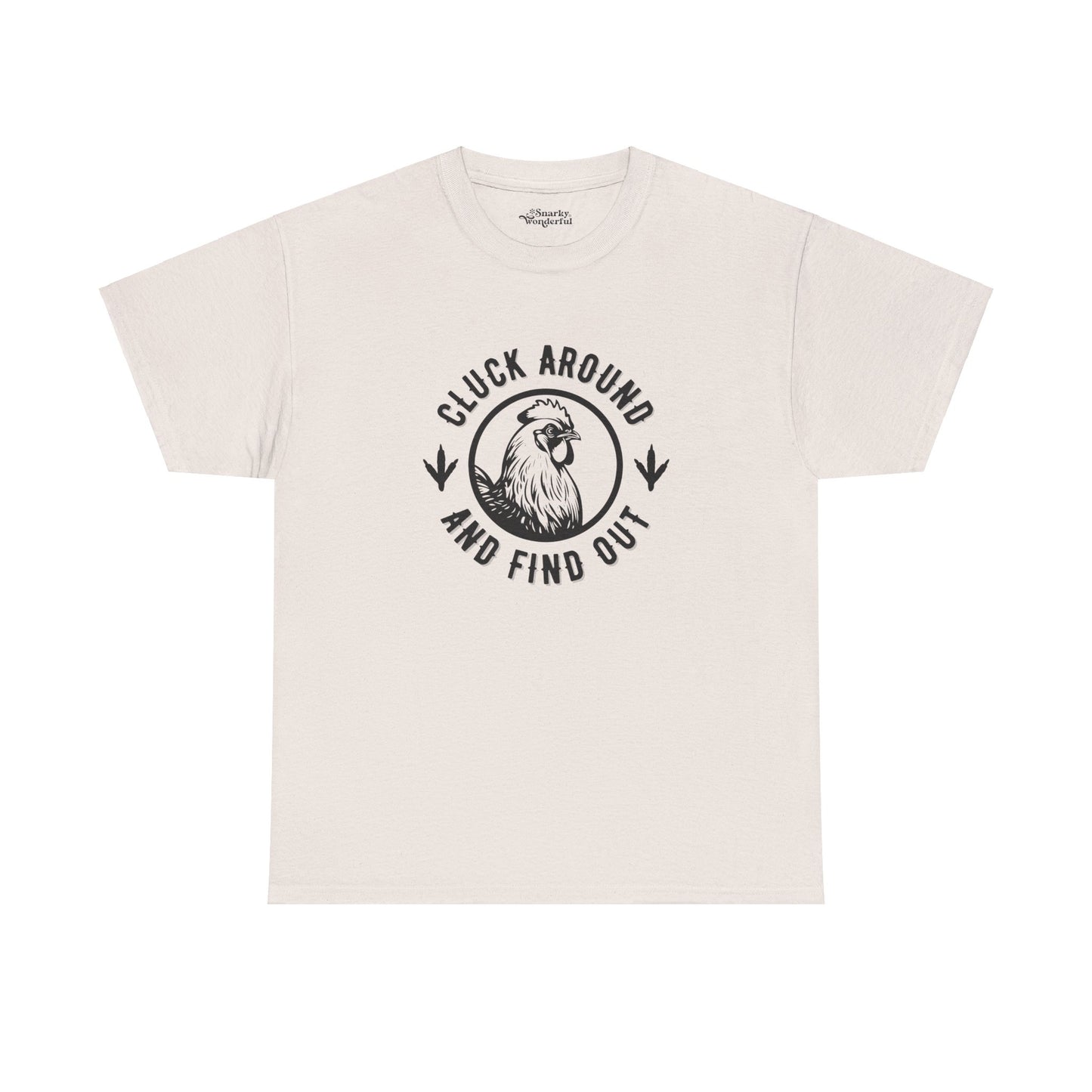 Cluck Around and Find Out Essential Tee