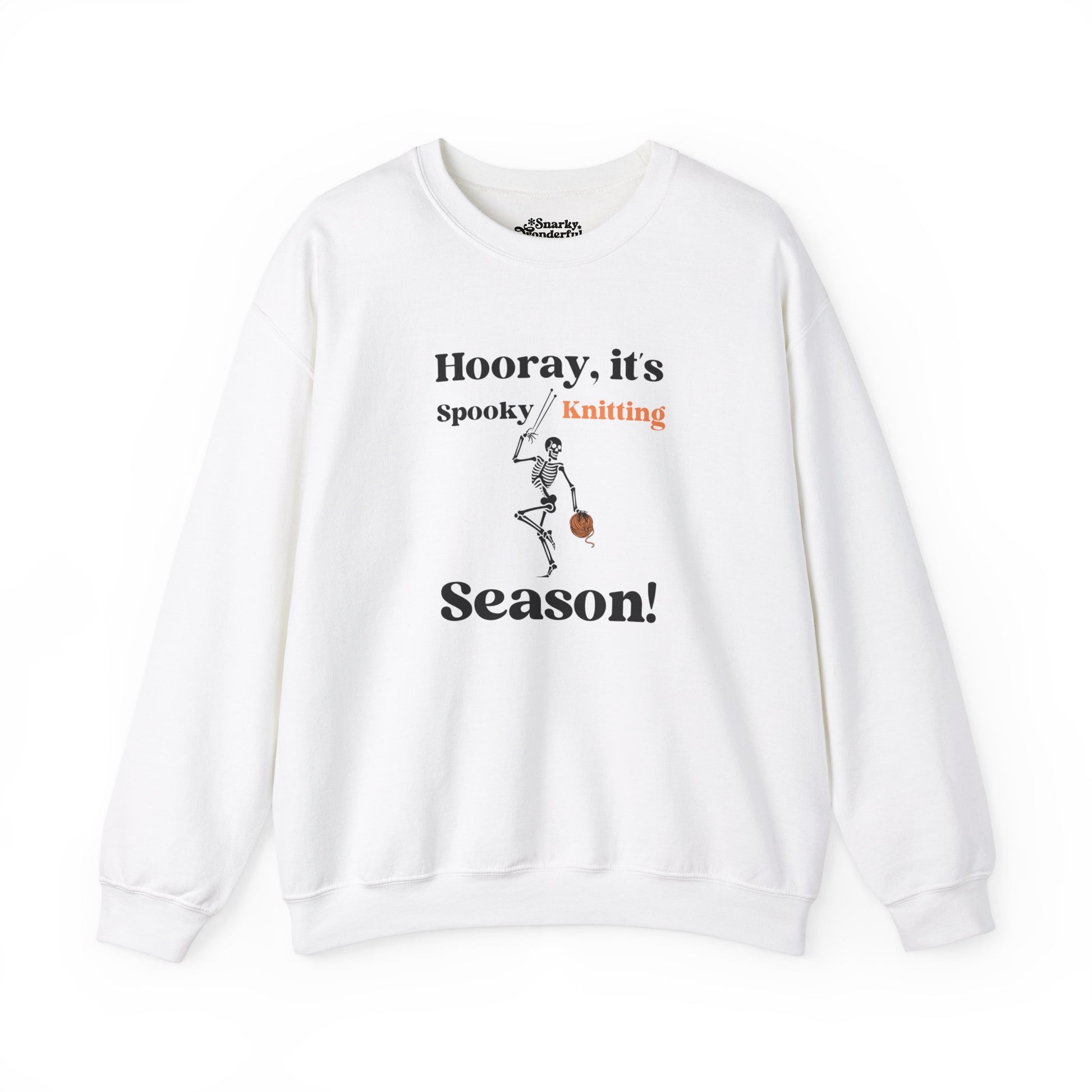 Dancing Skeleton Knitter Sweatshirt – "Hooray, It's Spooky/Knitting Season" - Snarky Wonderful - 1