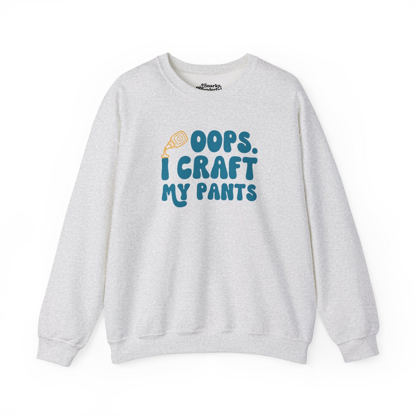 Oops I Craft My Pants Sweatshirt