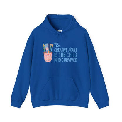 The Creative Adult is the Child Who Survived Hoodie