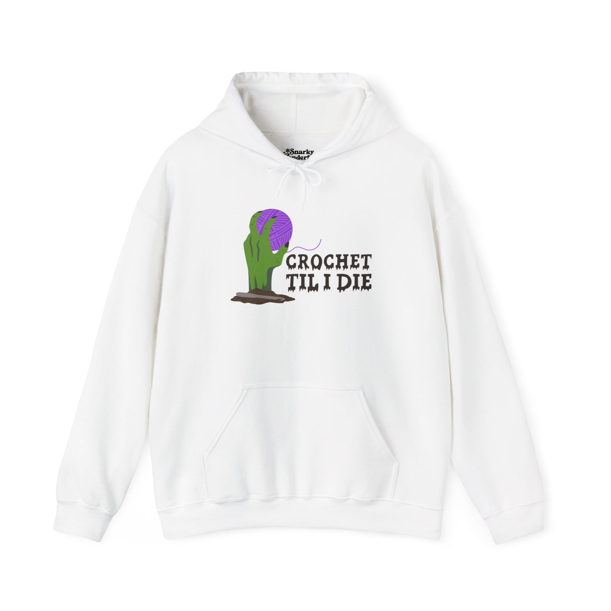 Crochet Til I Die Zombie Hoodie - Snarky Wonderful - 1