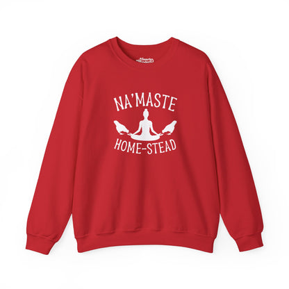 Homestead & Chill: Namaste Home-stead Sweatshirt - Snarky Wonderful - 11