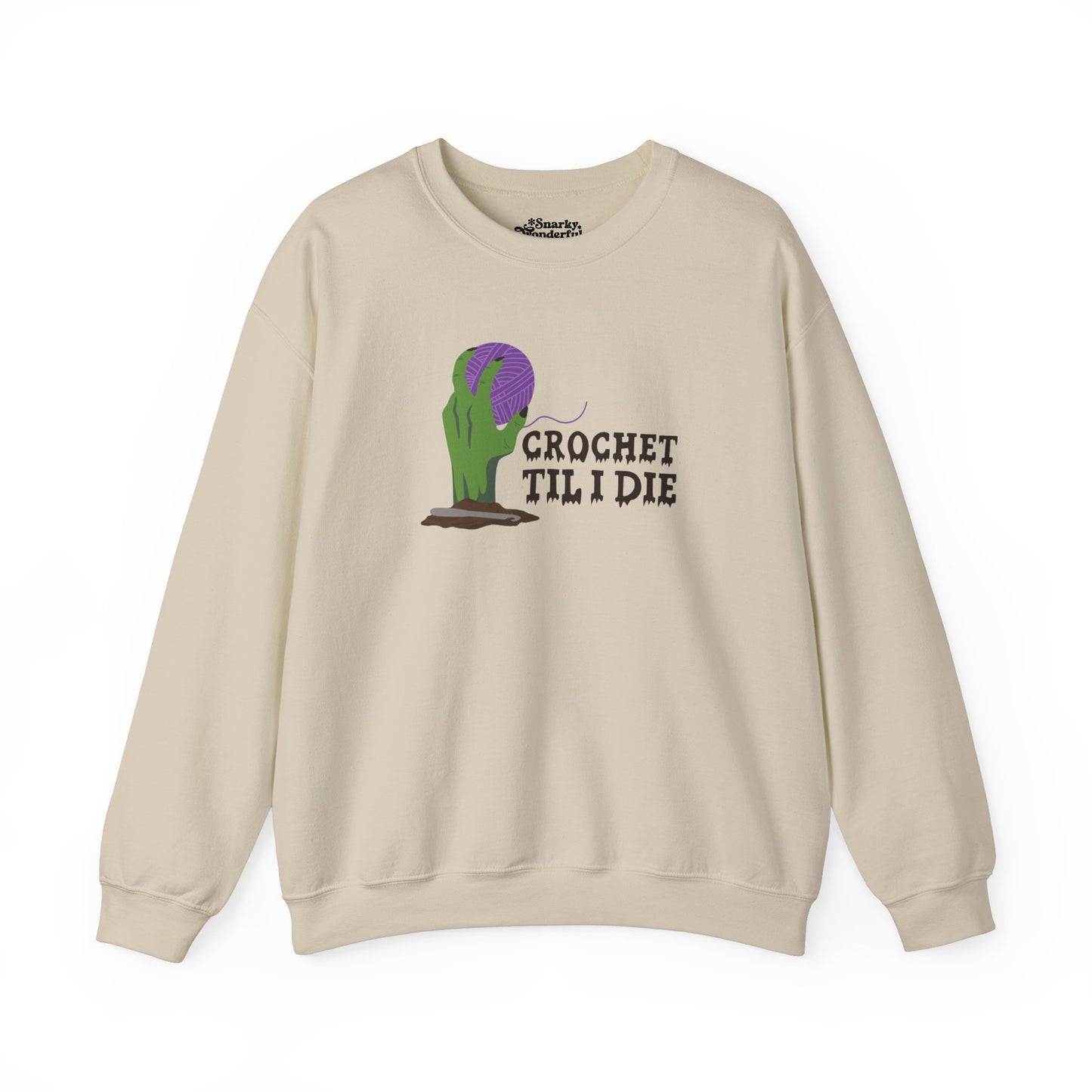 Crochet Til I Die Zombie Sweatshirt - Snarky Wonderful - 1