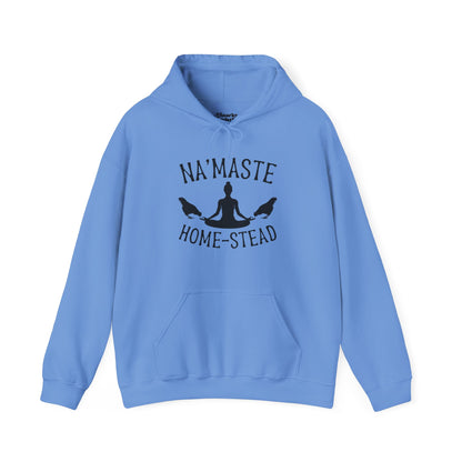 Homestead & Chill: Namaste Home-stead Hoodie - Snarky Wonderful - 6