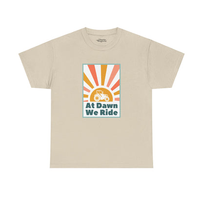 At Dawn We Ride Tractor Essential Tee