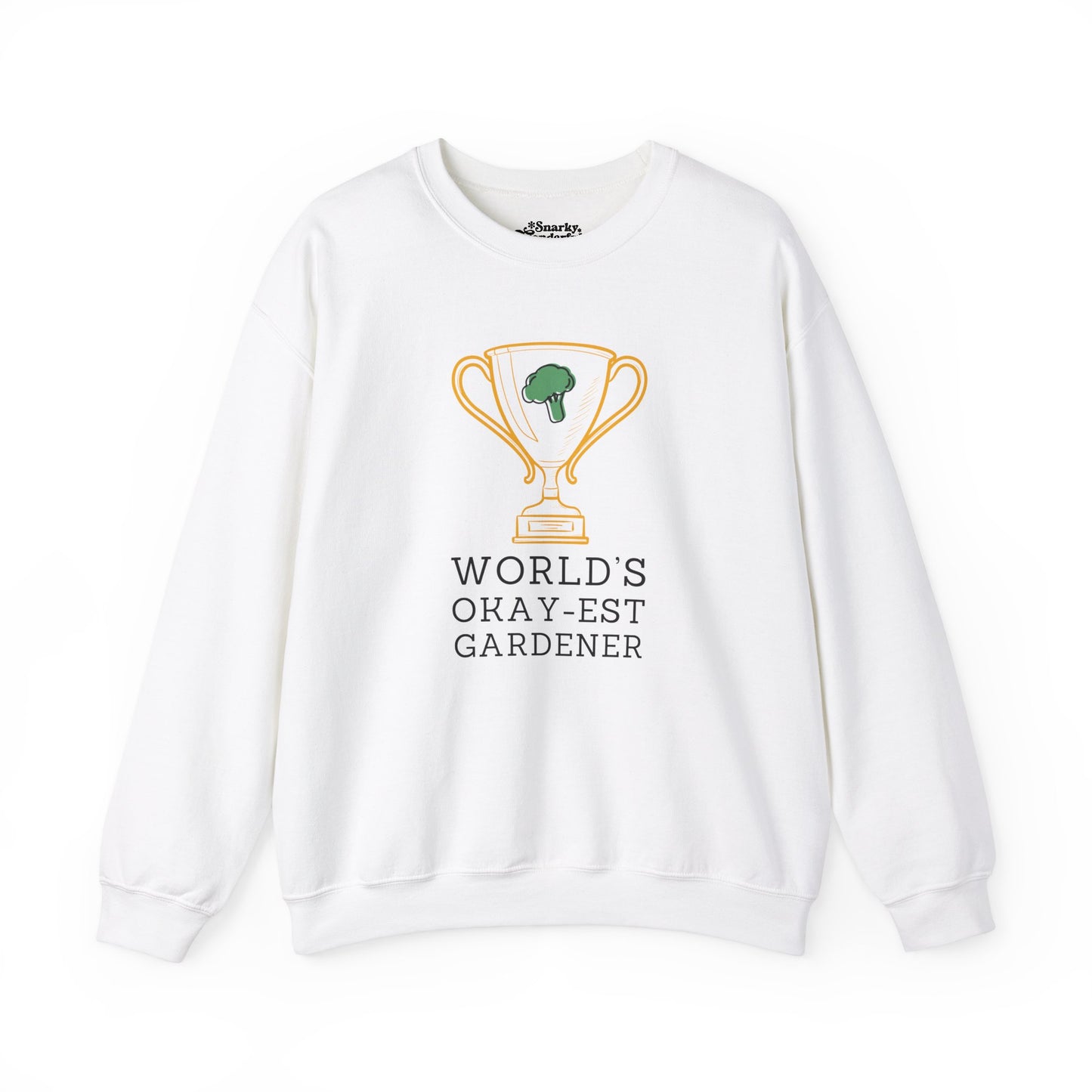 World's Okay-est Gardener Sweatshirt