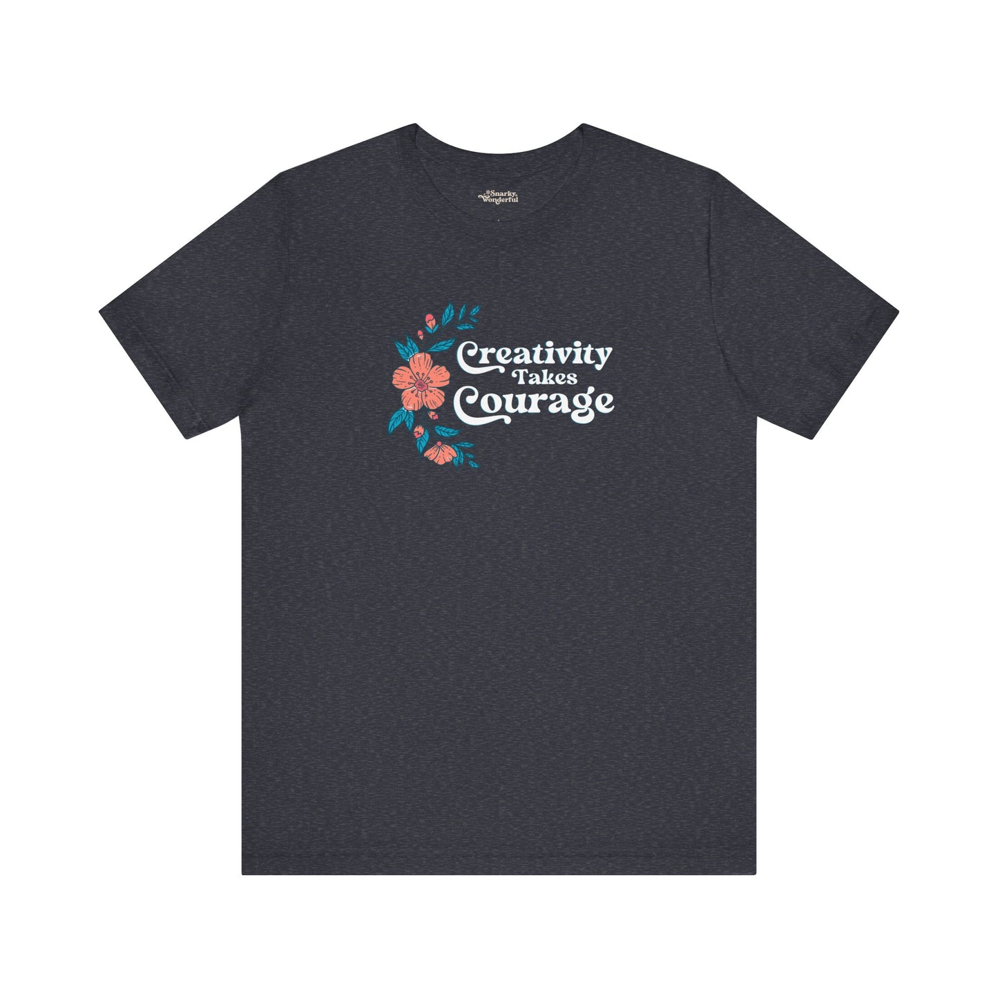 Creativity Takes Courage Premium T-Shirt