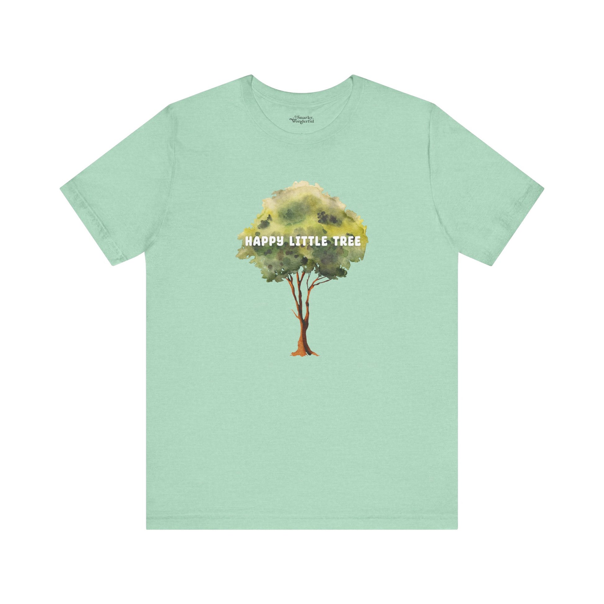 Happy Little Tree Art T-Shirt - Snarky Wonderful - 1