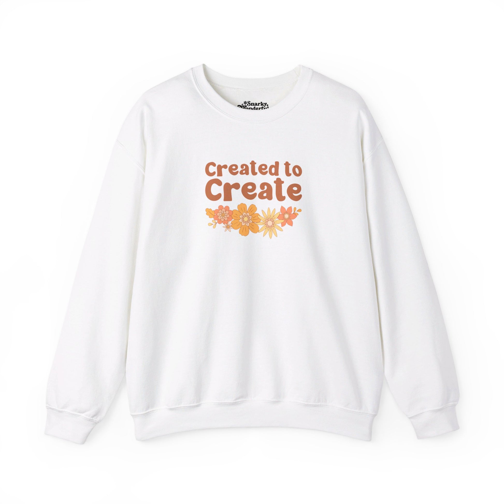 Created to Create Sweatshirt - Snarky Wonderful - 5