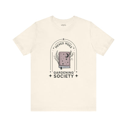 Hexed Hoes Gardening Society T-Shirt