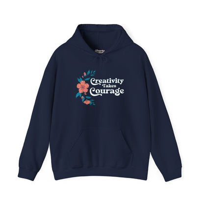 Creativity Takes Courage Hoodie