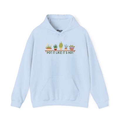 Pot It Like It’s Hot Plant Lover Hoodie - Snarky Wonderful - 11