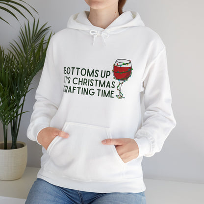 Bottoms Up It's Christmas Crafting Time Hoodie