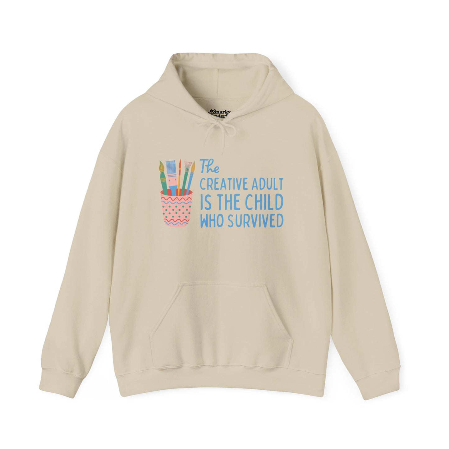 The Creative Adult is the Child Who Survived Hoodie