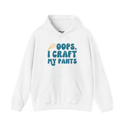 Oops I Craft My Pants Hoodie