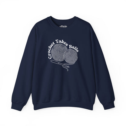 Crochet Takes Balls Sweatshirt