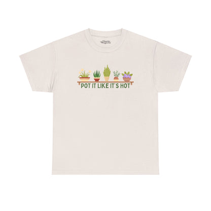 Pot It Like It's Hot Essential Tee