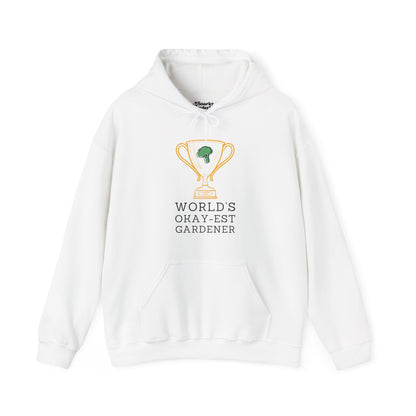 World's Okay-est Gardener Hoodie