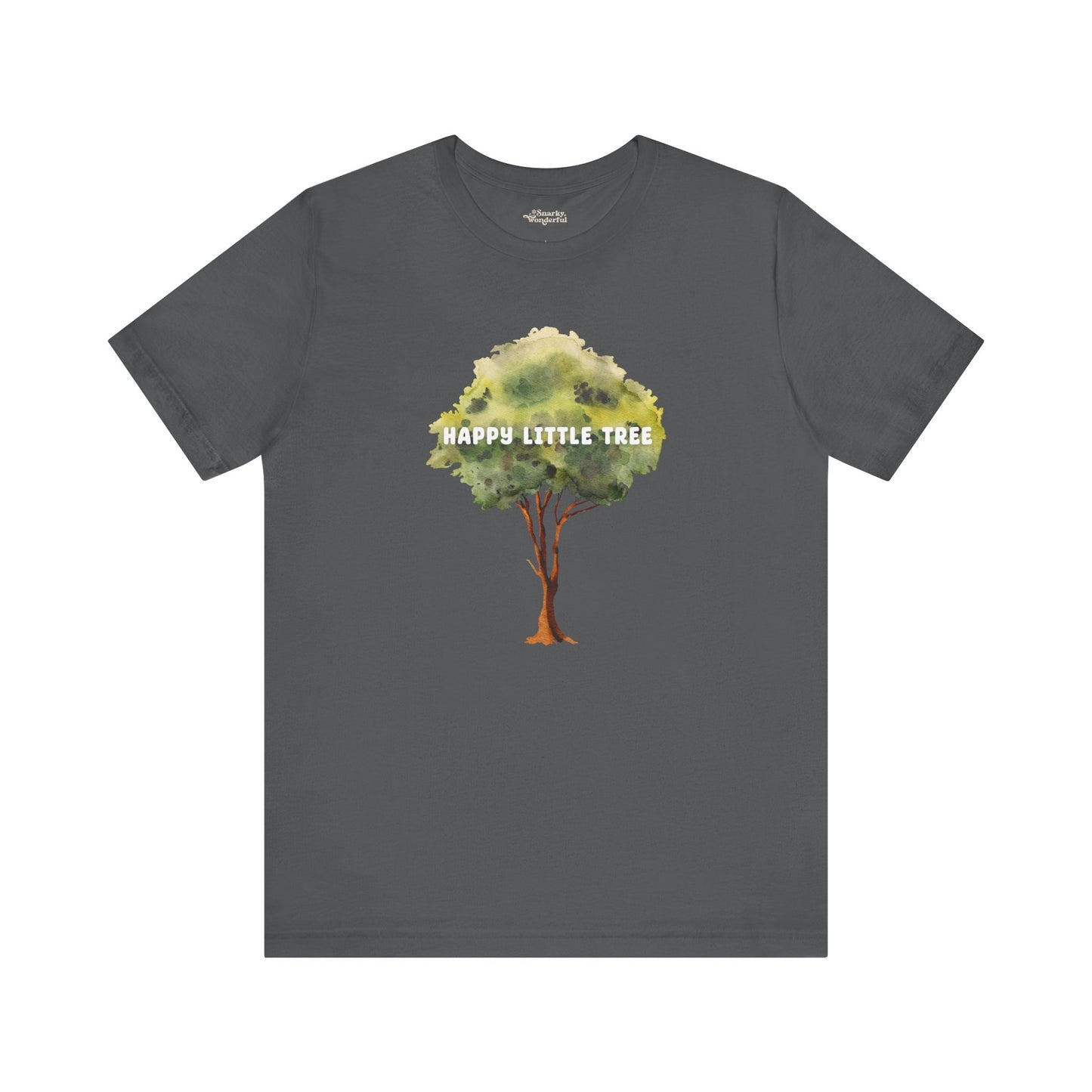 Happy Little Tree Art T-Shirt - Snarky Wonderful - 3