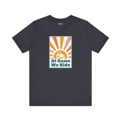 At Dawn We Ride Tractor Premium T-Shirt