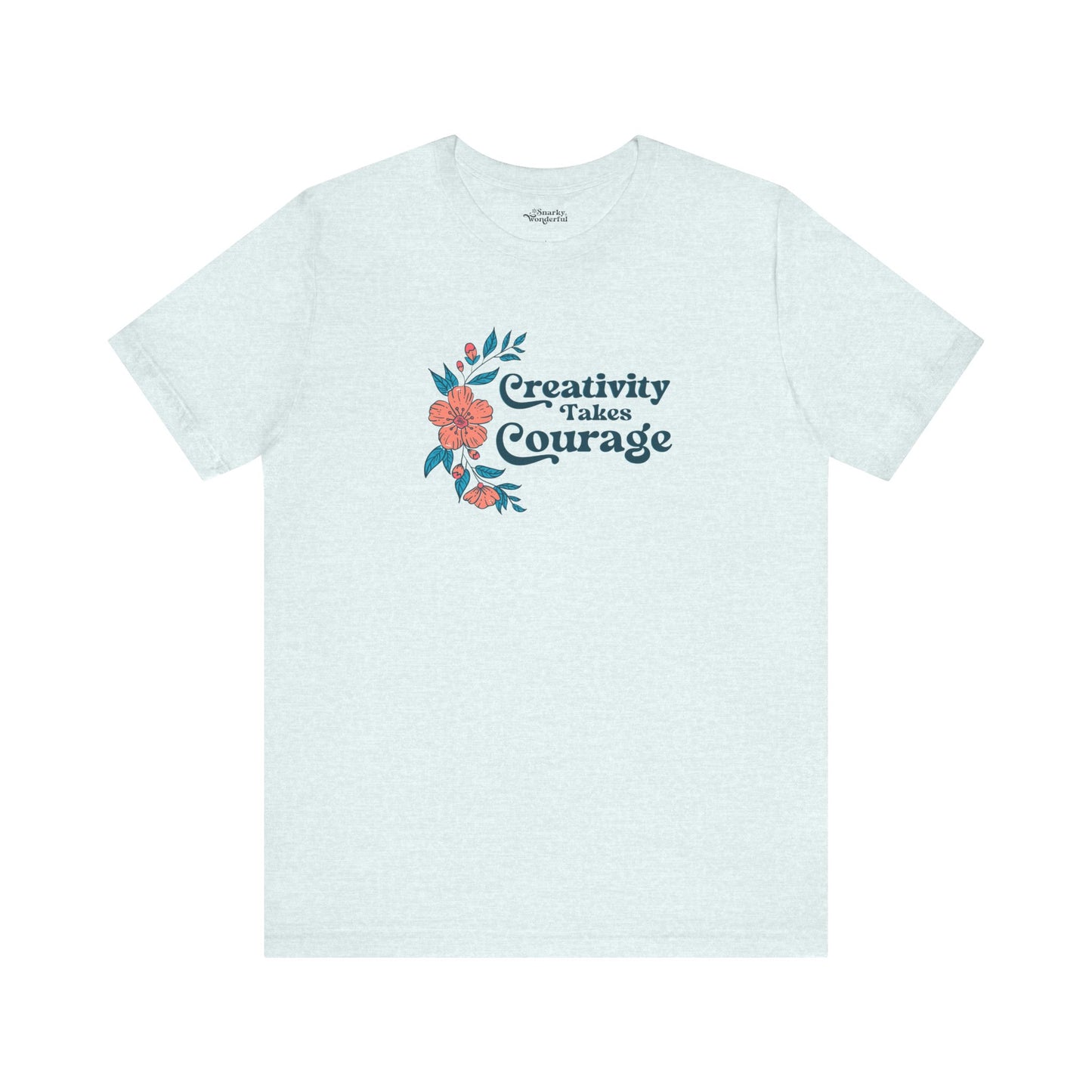 Creativity Takes Courage Premium T-Shirt