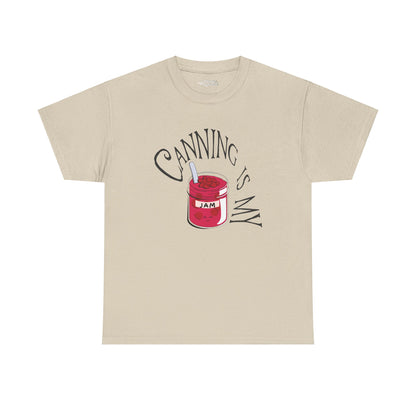 Canning is My Jam Essential Tee