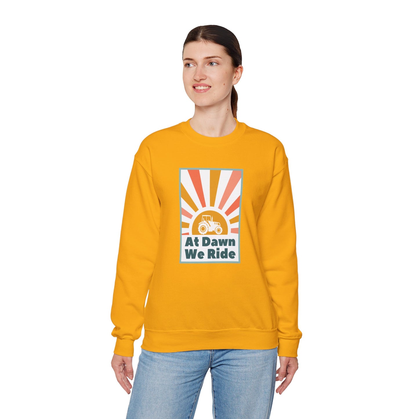 At Dawn We Ride Tractor Sweatshirt