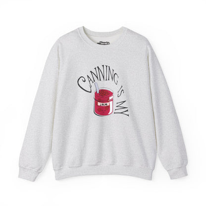 Canning is My Jam Sweatshirt - Snarky Wonderful - 1