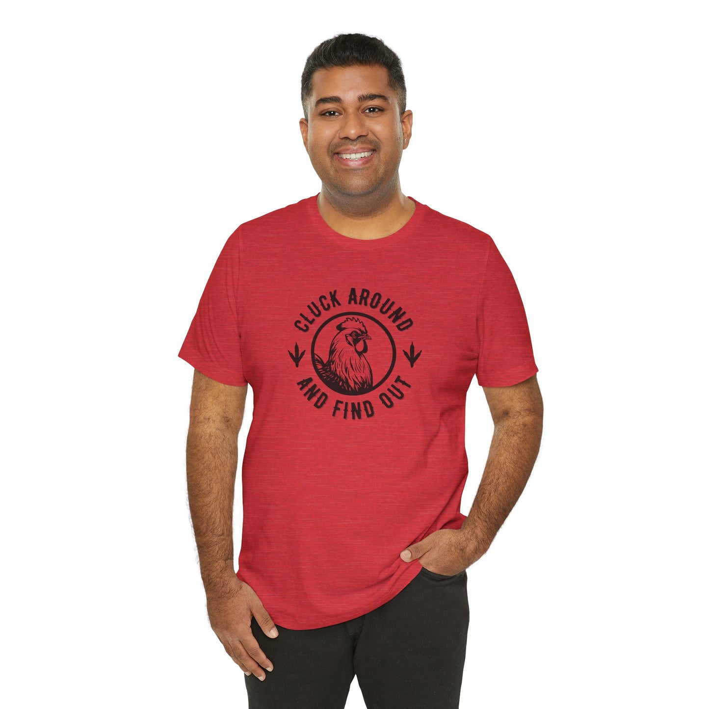 Cluck Around and Find Out Premium T-Shirt