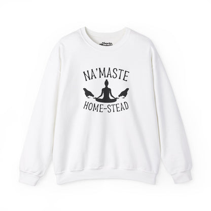 Homestead & Chill: Namaste Home-stead Sweatshirt - Snarky Wonderful - 13